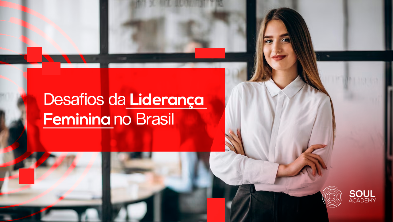 Desafios da Liderança Feminina no Brasil